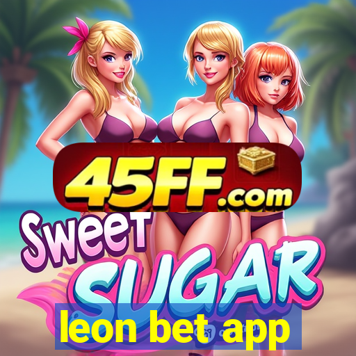 leon bet app